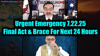 BOSI. JMC. The Final Act & Brace For Next 24 Hours. 7-22-25-AT-8PM-CST-10-EST