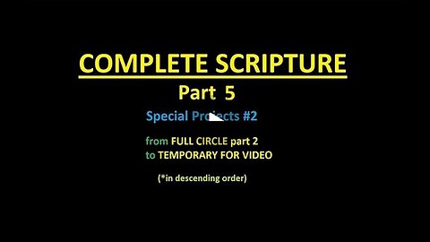 COMPLETE SCRIPTURE part 5 - Slideshow