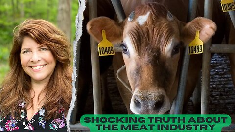 "Shocking Truth About the Meat Industry"