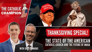 The State of the American Catholic Church and the Future of MAGA - Catholic Champion