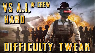 Vs A.I. Hard | PUBG M Difficulty Tweak