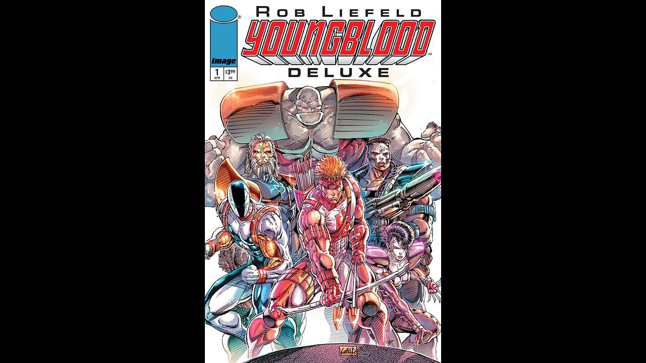Youngblood Deluxe #1 Image Comics #QuickFlip Comic Book Review
