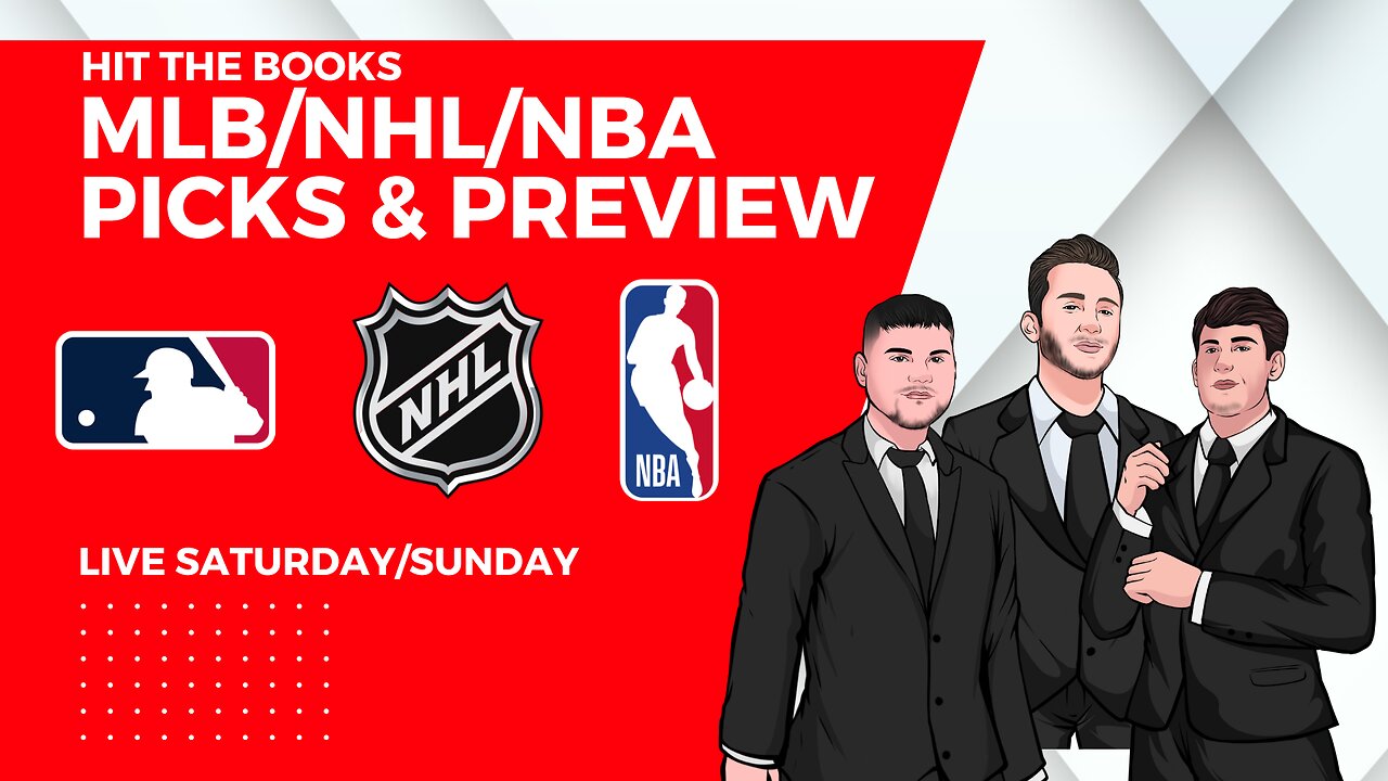 MLB | NHL | NBA Picks & Preview - LIVE