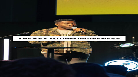 The key to unforgiveness