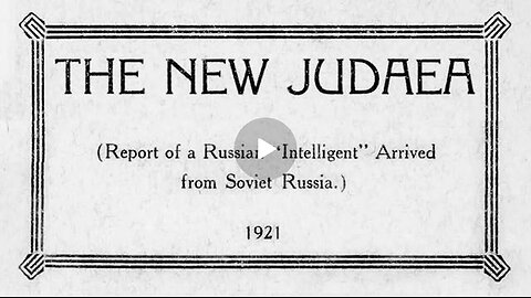 The New Judea (1921) [FULL AUDIOBOOK] Rare Pamphlet on Bolshevik Russian Revolution