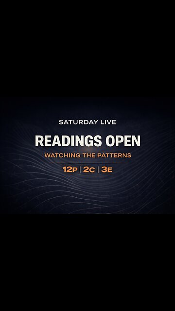 Saturday Live — Watching Patterns, Readings Open