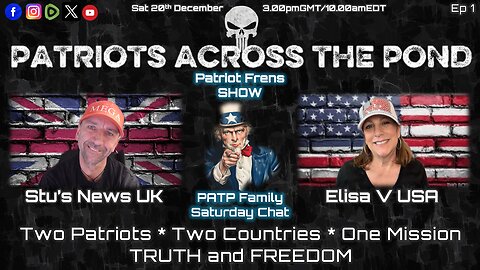 Patriots Across The Pond Family Saturday Chat with Stu & Elisa Ep 1 - 3.00pm GMT/10.00am EDT