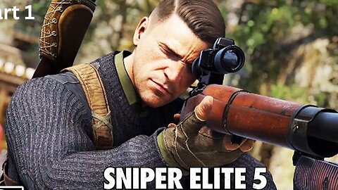 SNIPER ELITE 5 PART 1 - INTRO