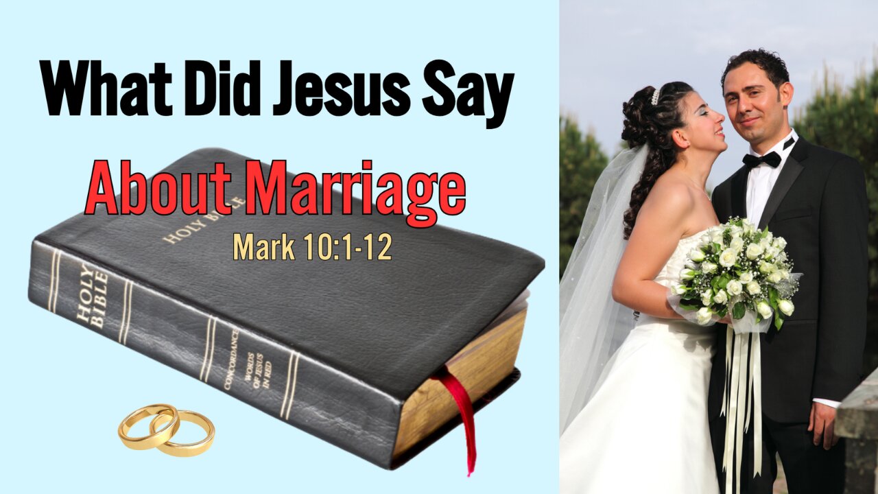 What Did Jesus Say About Marriage