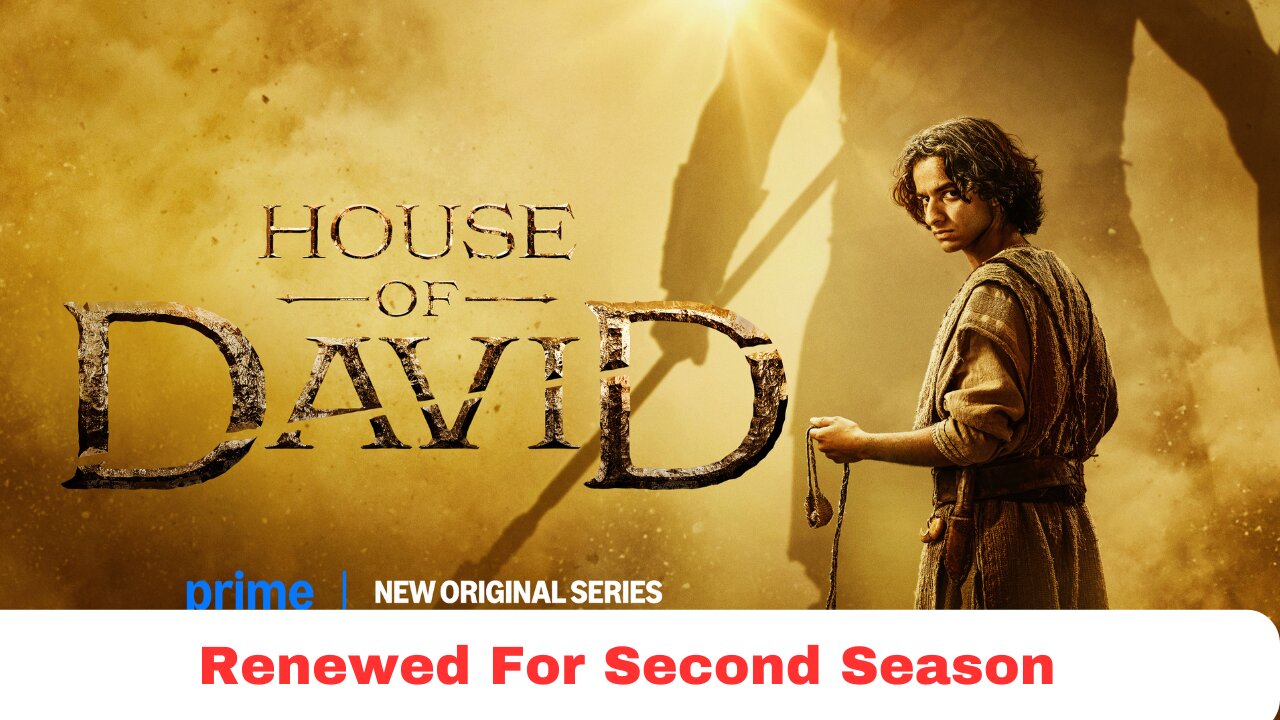 House Of David Renewed For Second Season