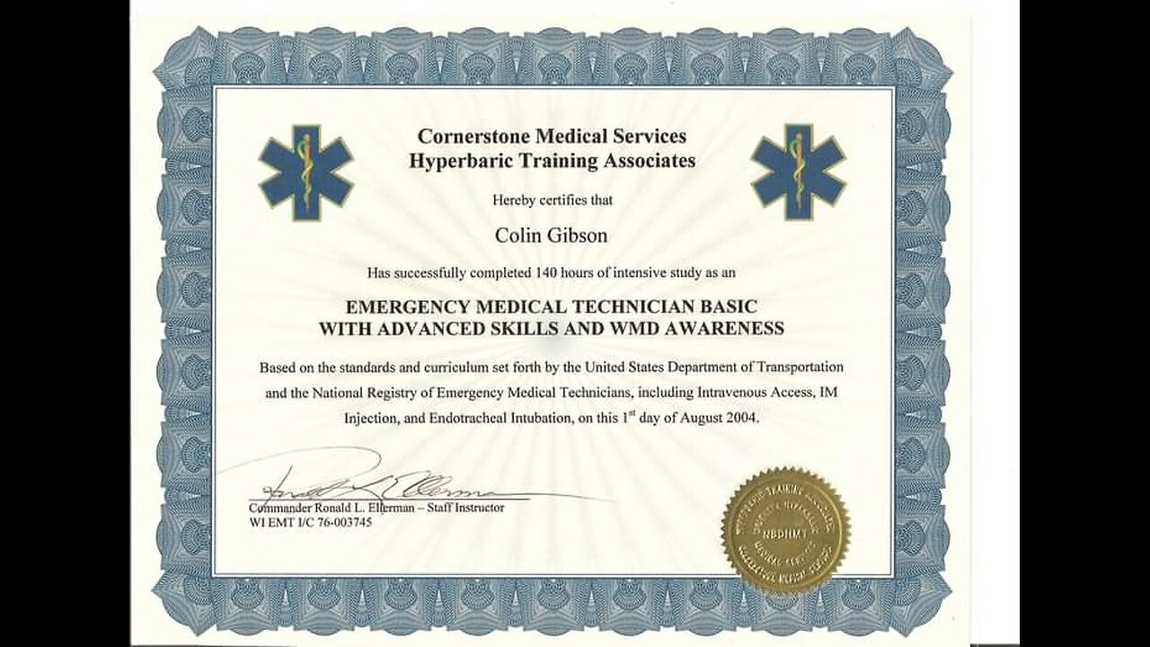 EMT basic with WMD Awareness.