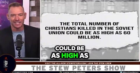 How many Christians were killed by Judeo-Bolsheviks in Soviet Russia?- Stew Peters.