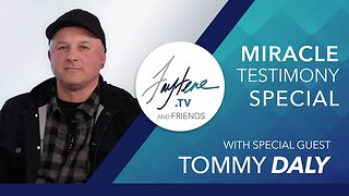 Healed of Terminal Cancer | Tommy Daly's Incredible Miracle Testimony