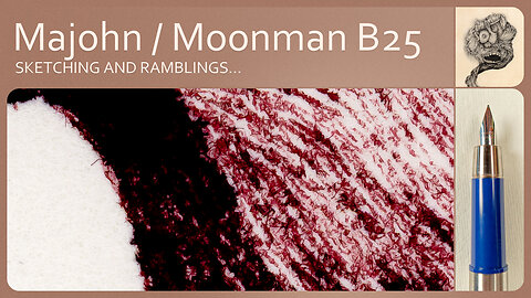 Majohn / Moonman B25 fountain pen