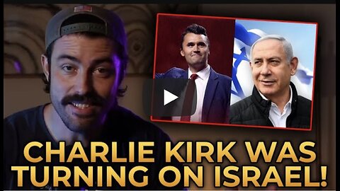 Ian Carroll ~ Explores Charlie Kirk was Turning On Isreal