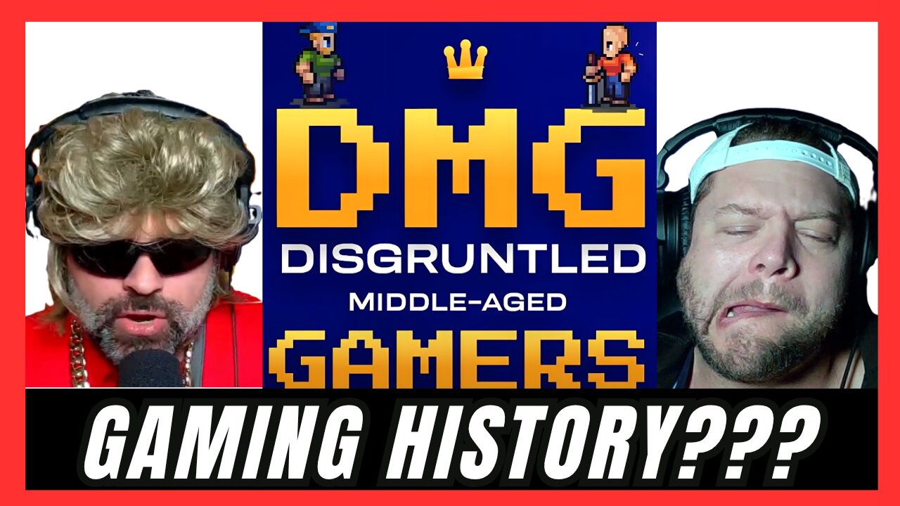 Gaming History with Two Idiots | Disgruntled Middle-Aged Gamers