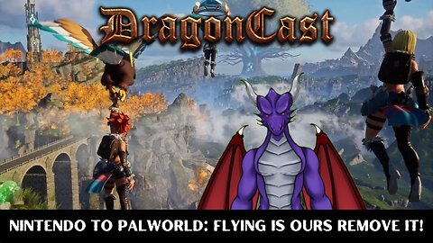 Nintendo to Palworld Flying is ours, Remove It!