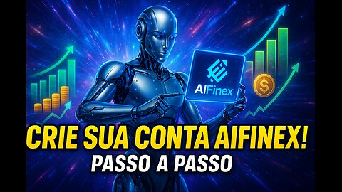 🚀 Como Abrir Conta na AIFinex em 2 Minutos! Tutorial Passo a Passo para Iniciantes. #aifinex