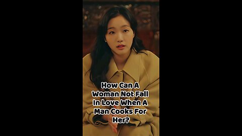 How Can A Woman Not Fall In Love ❤️ When A Man Cooks For Her? 👨‍🍳 #lovestory #kdrama #cookinglove