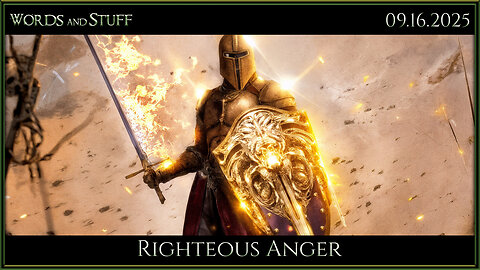 Righteous Anger | Words and Stuff