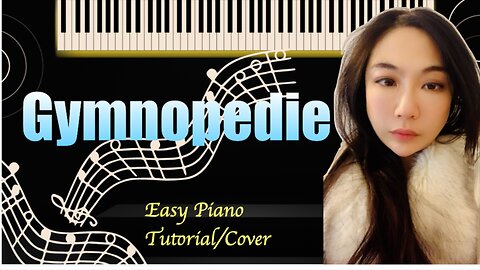 Gymnopédie PIANO Easy Slow Short Tutorial
