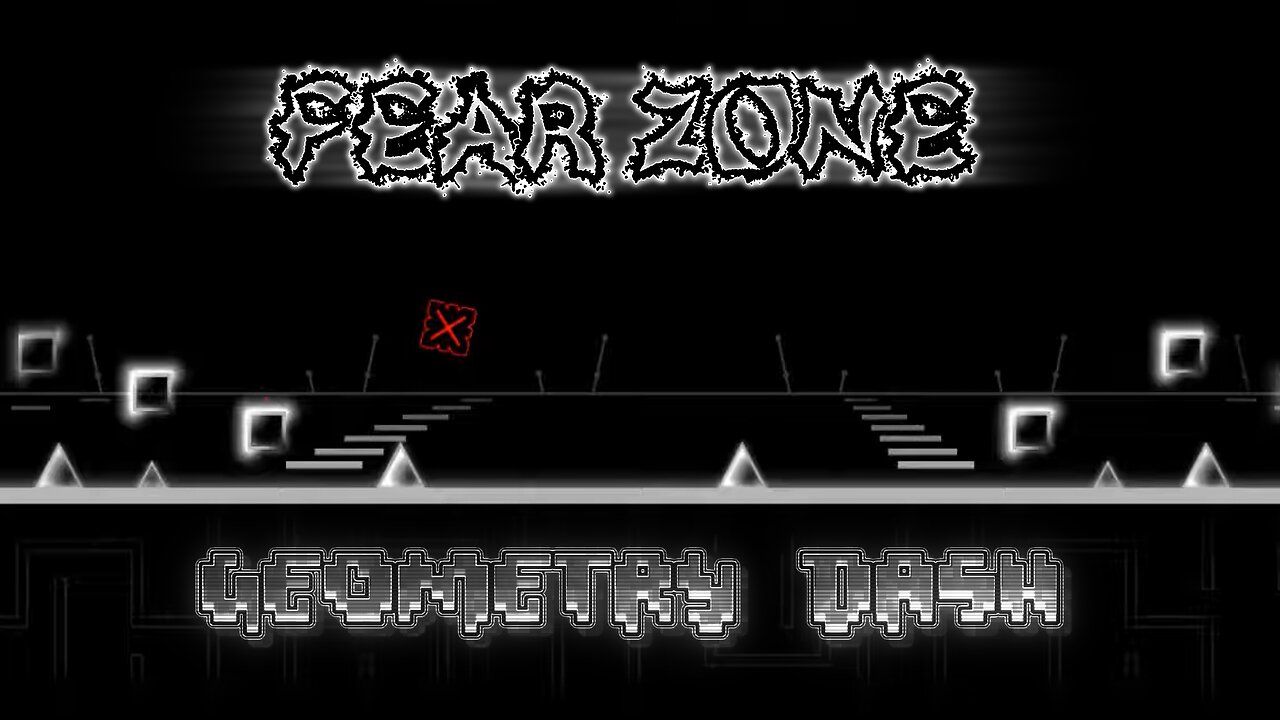Geometry Dash: Fear Zone
