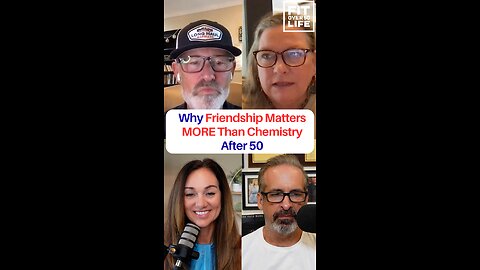 Why Friendship Matters MORE Than Chemistry After 50