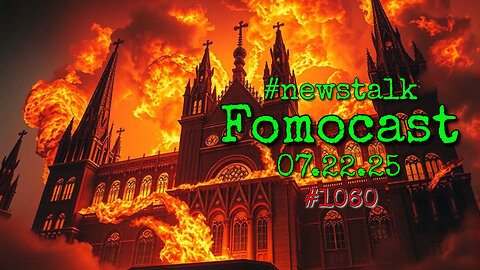 🌪 The Breakdown: Family, Faith & the Fall of a 🇺🇸 Nation 🙏🌍 | Fomocast 07.22.25