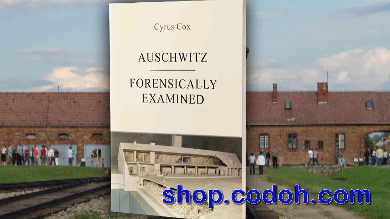 Auschwitz – Forensically Examined