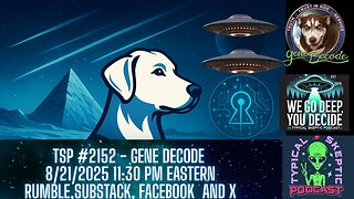 Gene Decode - TSP # 2152 - Antarctica’s lost civilization, Chemtrails, Palantir and AI matrix