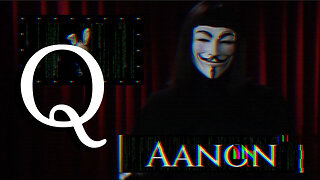 The 'Q' Documentary- We Are With You! Q+ -Aanon