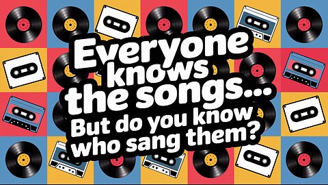 Did you know the songs?