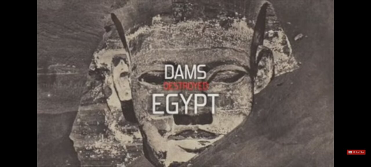 DAMS DISTROYED EGYPT