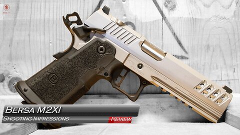 Bersa M2XI Shooting Impressions