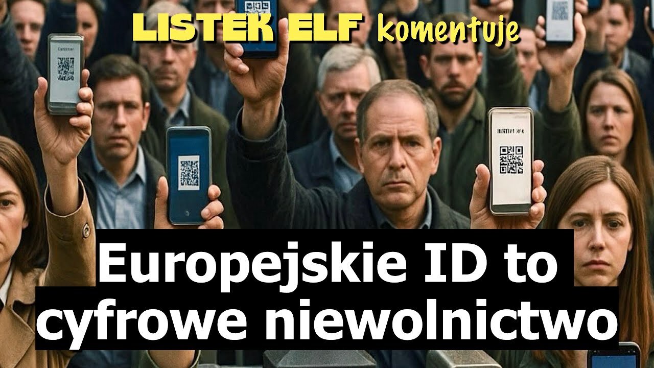 Totalna kontrola każdego obywatela - w Europie wchodzi cyfrowa tożsamość