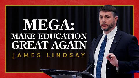 Saving America Starts with Our Schools: James Lindsay’s Urgent Warning | MEGA | PragerU