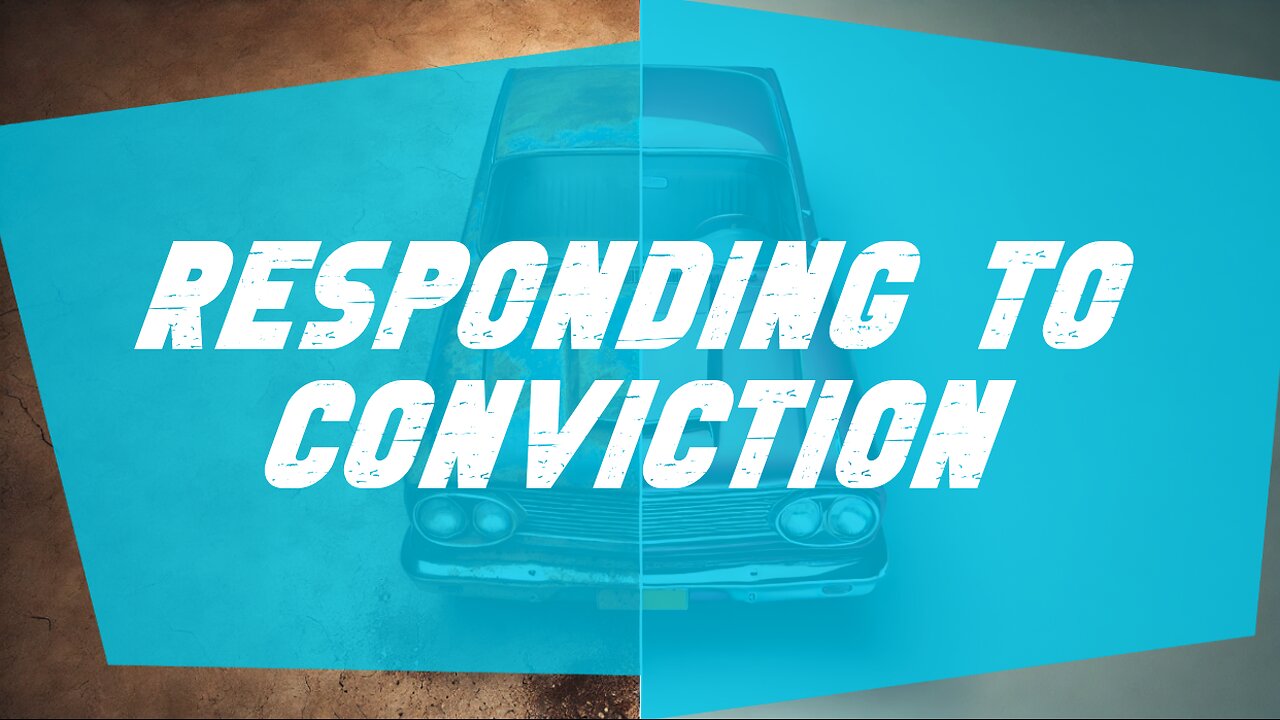06-29-25 - Responding To Conviction - Andrew Stensaas