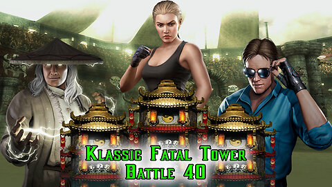 MK Mobile. Klassic Fatal Tower Battle 40