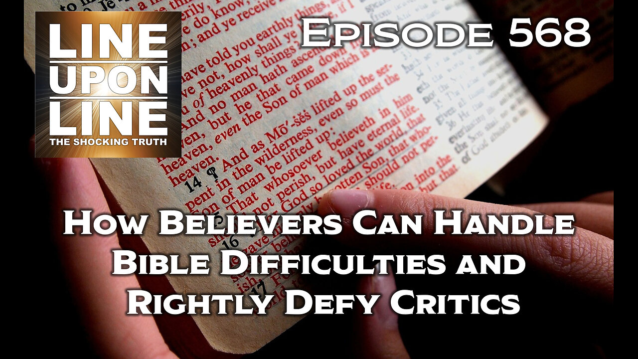 Episode 568 How Believers Can Handle Bible Difficulties Like a Professional