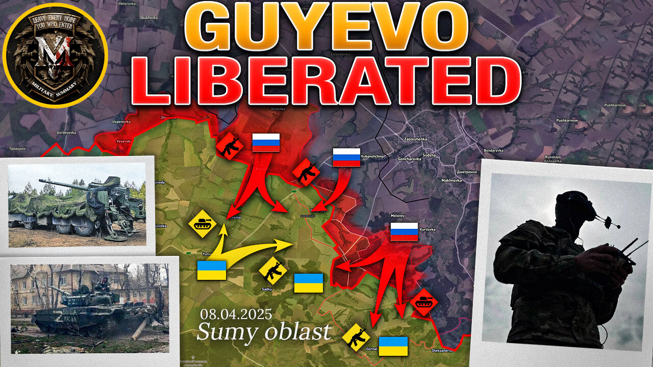 Thunder⚡️Rapid Advances Near Sumy🚀Kostiantynivka Battle Intensifies🎯 Military Summary For 2025.04.08
