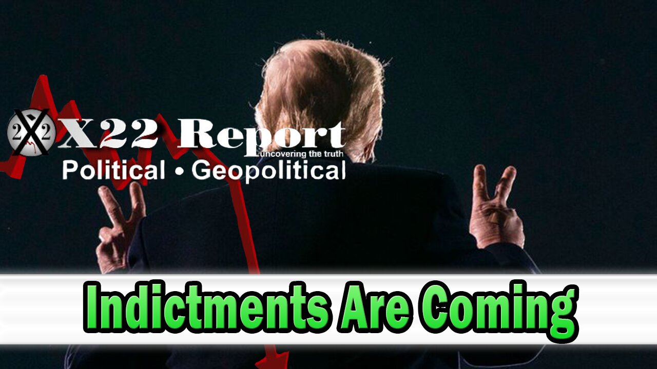 X22 Dave Report - Trump Is Shutting Down The 16 Year Plan, The [DS] Are Panicking, Justice