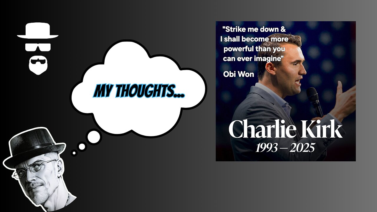CHARLIE KIRK WAS TAKEN FROM US, WHAT HAPPENS NOW???