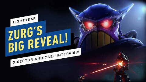 Lightyear - Cast and Director on Zurg's Big Reveal