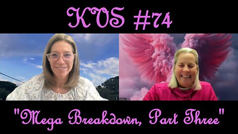 KVS #74 "Mega Breakdown, Part Three"