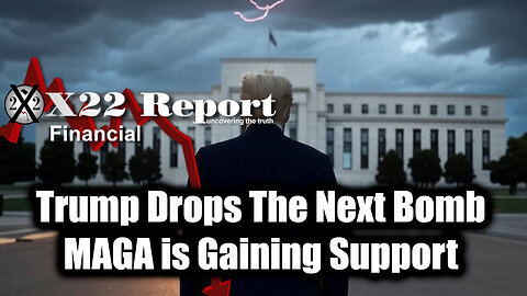 New X22 Report April 15 - Trump Drops The Next Bomb, MAGA is Gaining Support