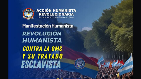 25-05-2025 REVOLUCIÓN HUMANISTA CONTRA LA OMS Y SU TRATADO ESCLAVISTA #LibertadSinVakunas #StopOMS