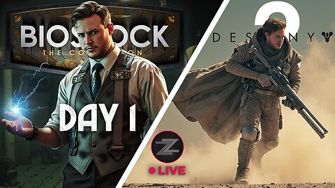 TESTING RTMP 1440p! - BioShock 1 | DAY 1 | - FIRST TIME PLAYING! Then Destiny 2! - Come Hang Out!