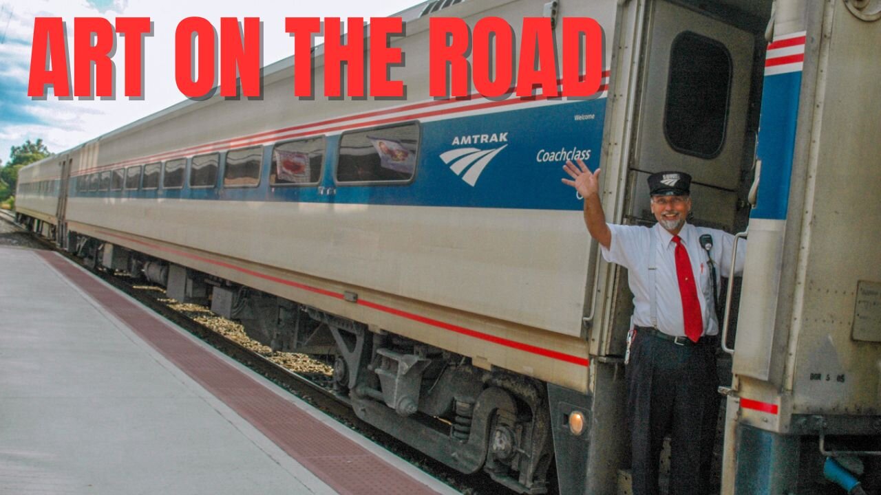 Art on the Road (An Amtrak Homecoming)