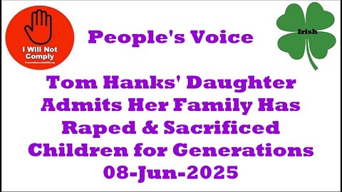 Tom Hanks' Daughter Admits Her Family Has Raped & Sacrificed Children for Generations 08-Jun-2025 e