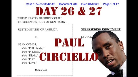 United States v. Combs: Diddy on Trial Day 26 & 27 (June 18 & 20, 2025)